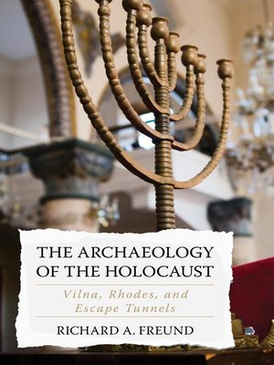 cover image of The Archaeology of the Holocaust
